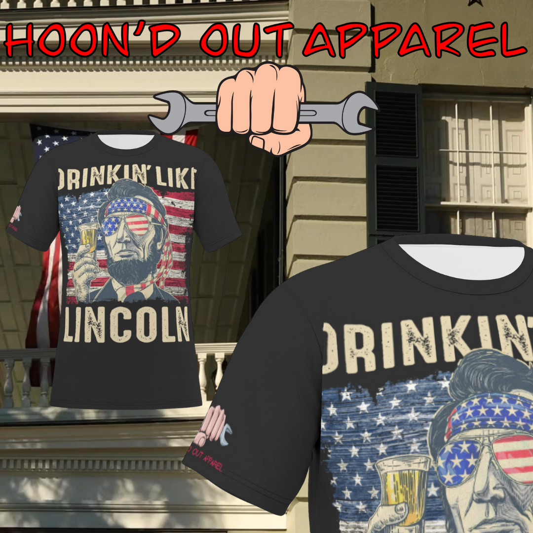 Drinkin' Like Lincoln | FlexFit Tee | Drunk Presidents